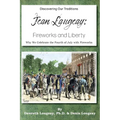 Jean Laugeay: Fireworks and Liberty