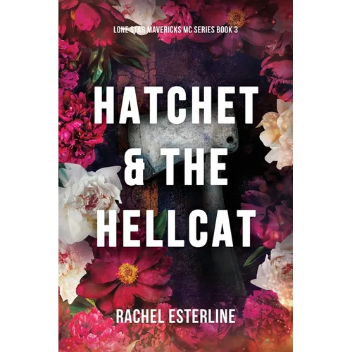 Hatchet & The Hellcat