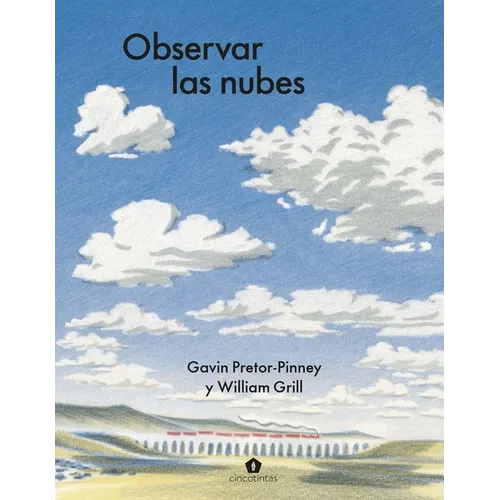 Observar Las Nubes / Cloudspotting for Beginners