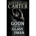 The Goon and the Glass Swan