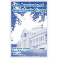 The Organization of Ground Combat Troops
