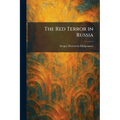 The Red Terror in Russia