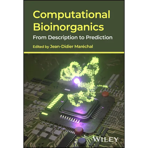 Computational Bioinorganics: From Description to Prediction