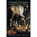 A Synopsis of the Epistles of the Apostle Paul by Sciphre Institute