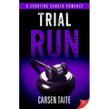 Trial Run