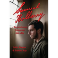 Samuel Holberry: Revolutionary Democrat 1814-42