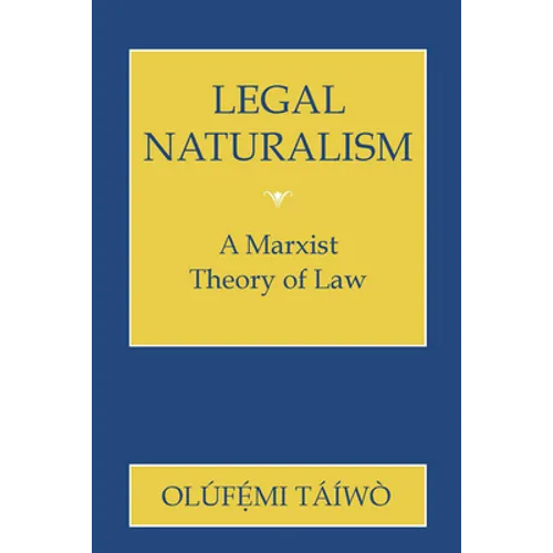 Legal Naturalism: Cultural and Medical Perceptions of Mental Illness Before 1914