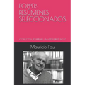 Popper: Resúmenes Seleccionados: Colección Resúmenes Universitarios N° 117