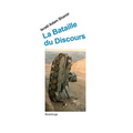 La bataille du discours