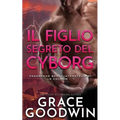 Il figlio segreto del cyborg