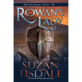 Rowan's Lady: Book One of the Clan Graham Series