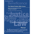 The Oxford Practice Skills Course: Ethics, Law, and Communication Skills in Health Care Education