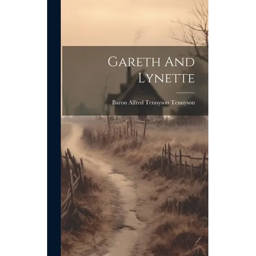 Gareth And Lynette