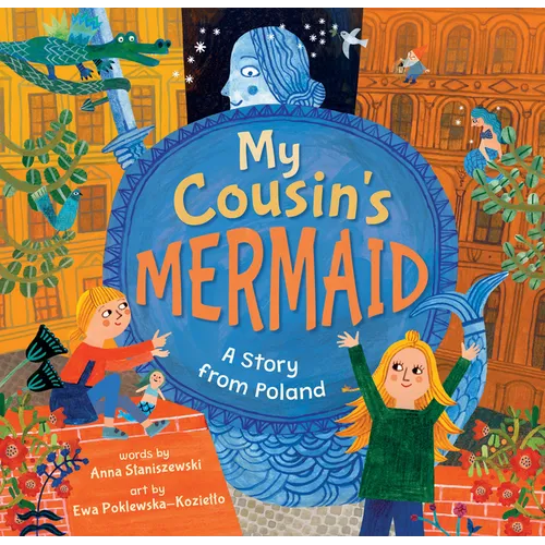 My Cousin's Mermaid: A Story from Poland