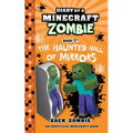 Diary of a Minecraft Zombie Book 37: The Haunted Hall of Mirrors