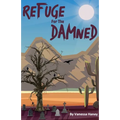 Refuge for the Damned