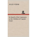In Search of the Castaways; or the Children of Captain Grant
