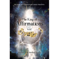 The King of Affirmations: Part 1 "RISE"