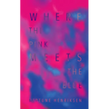 Where The Pink Meets The Blue (Paperback): A Bisexual Erotic Novella
