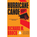 Hurricane Canoe: An Adirondack Wilderness Thriller
