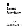 El Camino Americano