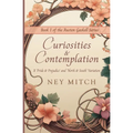 Curiosities & Contemplation: A Pride & Prejudice North & South Variation
