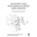 Recovery and Well-Being in Sport and Exercise