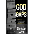 God of the Gaps: Finding Faith in the In-Between Spaces of Our Journey