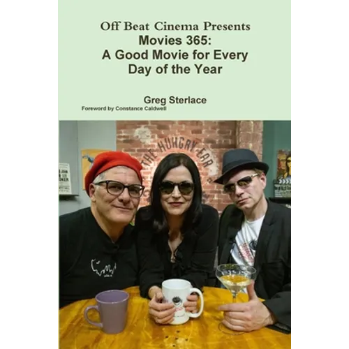 Movies 365: A Good Movie for Every Day of the Year