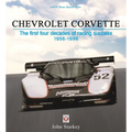 Chevrolet Corvette: The First Four Decades of Racing Success 1956-1996