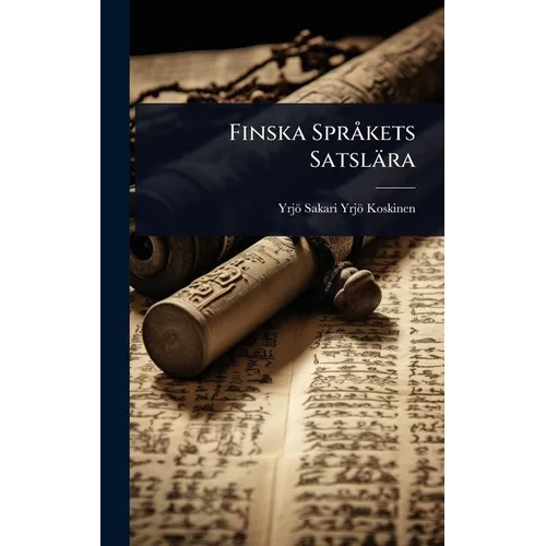 Finska SprÃ kets Satslära
