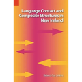 Language Contact and Composite Structures in New Ireland