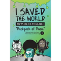 I Saved the World and I'm Only in 4th Grade!: Backpack of Doom (Book 2)
