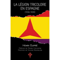La Légion tricolore en Espagne, 1936-1939