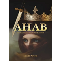 AHAB - The Real Authority Behind Jezebel