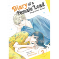 Diary of a Female Lead: Shujinkou Nikki Vol. 3