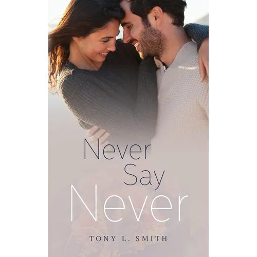 Never Say Never