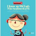 I Know an Old Lady Who Swallowed a Fly