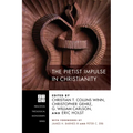 The Pietist Impulse in Christianity