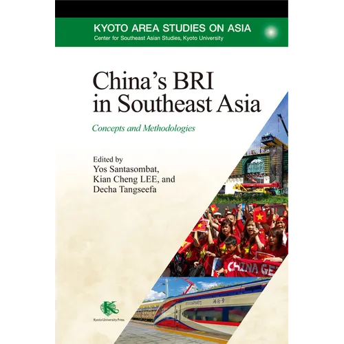 China's Bri in Southeast Asia: Concepts and Methodologies