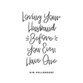 Loving Your Husband Before You Even Have One