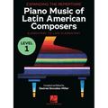 Expanding the Repertoire: Piano Music of Latin American Composers - Book 1: Elementary to Upper Elementary Level Piano Solos
