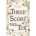 Three Score and Ten