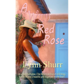 A Wild Red Rose