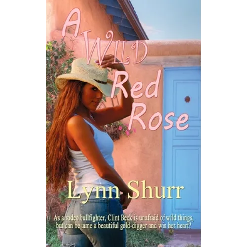 A Wild Red Rose