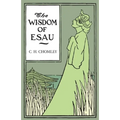 The Wisdom of Esau