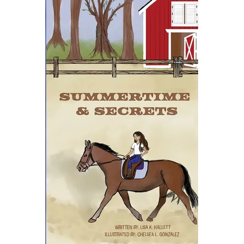 Summertime & Secrets