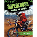 Supercross: Bumps and Jumps