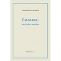 Embargo and Other Stories