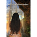 Soul Fire: Prose of Passion and Peace